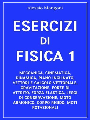 cover image of Esercizi di fisica 1
